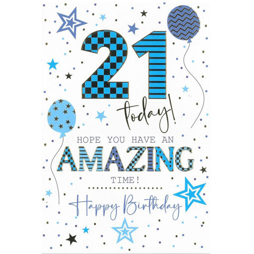 Picture of 21 TODAY HOPE YOU HAVE AN AMAZING DAY
